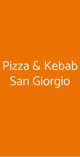 Pizza & Kebab San Giorgio, Guidonia Montecelio