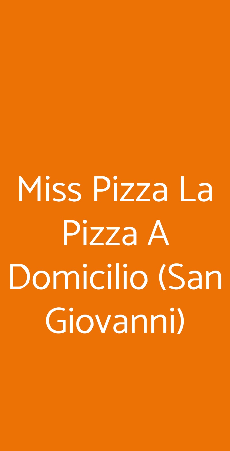 Miss Pizza La Pizza A Domicilio (San Giovanni) Roma menù 1 pagina