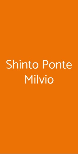 Shinto Ponte Milvio, Roma