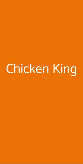 Chicken King, Roma