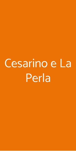 Cesarino E La Perla, Ciampino