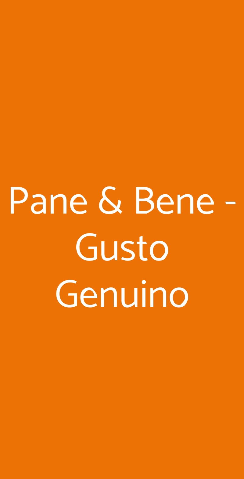 Pane & Bene - Gusto Genuino Roma menù 1 pagina