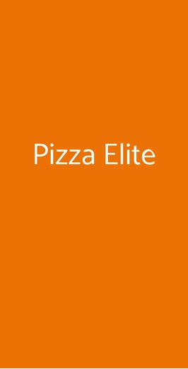 Pizza Elite, Roma