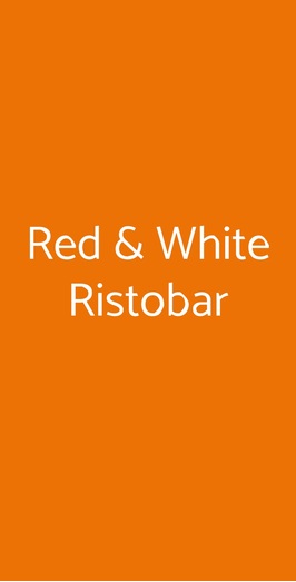 Red & White Ristobar, Roma