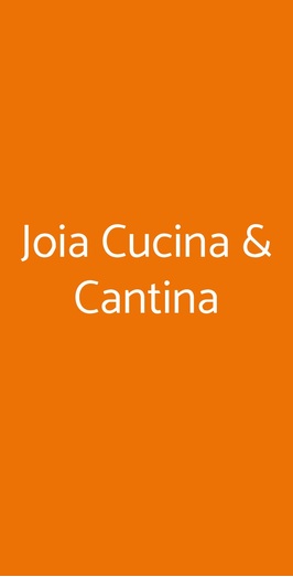 Joia Cucina & Cantina