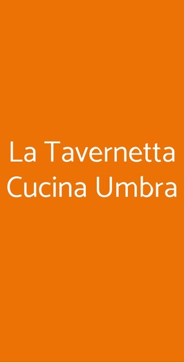 La Tavernetta Cucina Umbra, Roma