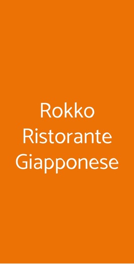 Rokko Ristorante Giapponese, Roma