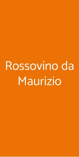 Rossovino Da Maurizio, Roma