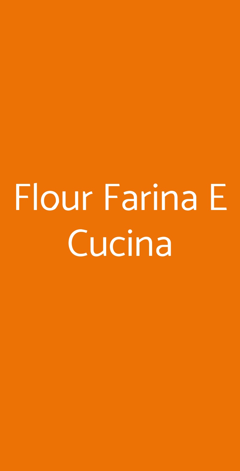Flour Farina E Cucina Roma menù 1 pagina