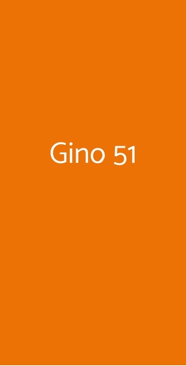 Gino 51, Roma
