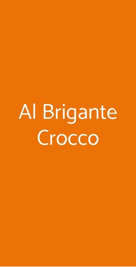 Al Brigante Crocco, Roma