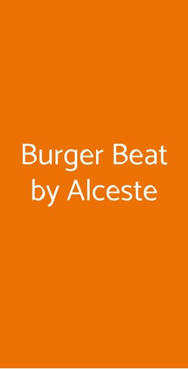 Burger Beat By Alceste, Anzio