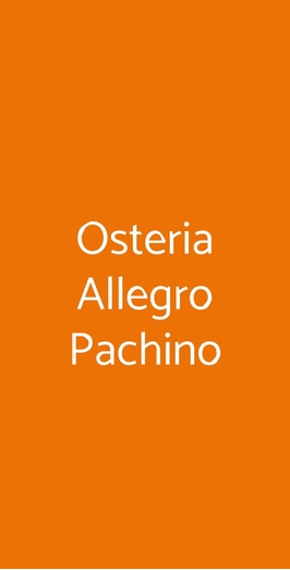 Osteria Allegro Pachino, Roma
