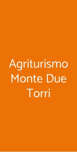 Agriturismo Monte Due Torri, Genova