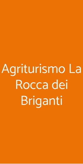 Agriturismo La Rocca Dei Briganti, Artena