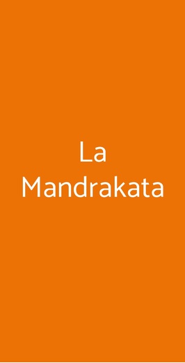 La Mandrakata, Roma