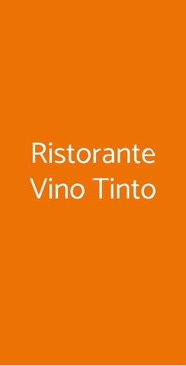 Ristorante Vino Tinto, Tivoli