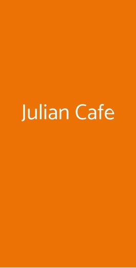 Julian Cafe, Roma