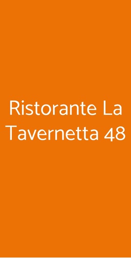 Ristorante La Tavernetta 48, Roma