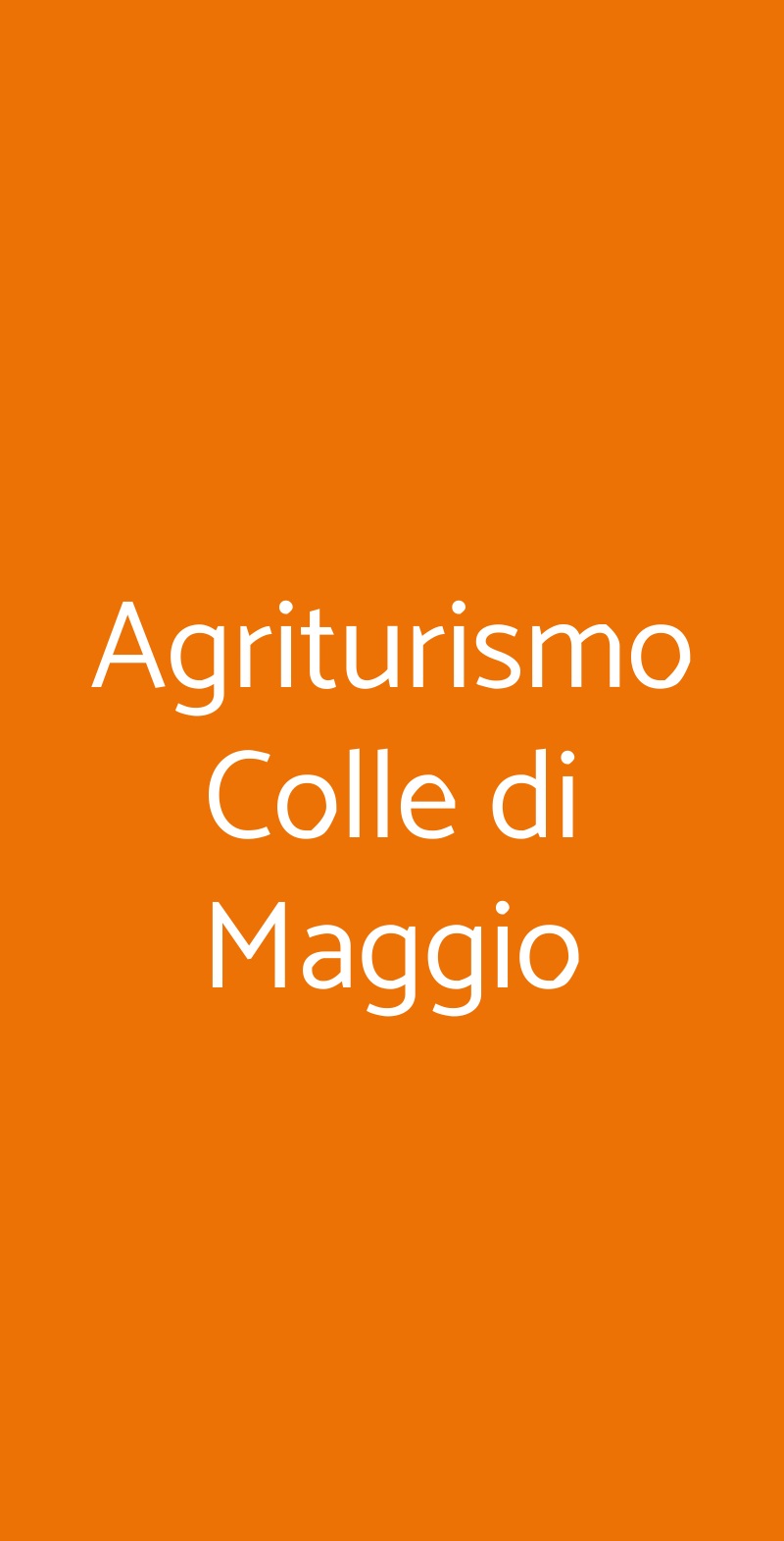 Agriturismo Colle Di Maggio, Velletri