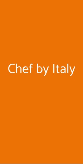 Chef By Italy, Roma