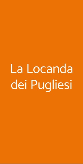 La Locanda Dei Pugliesi, Roma