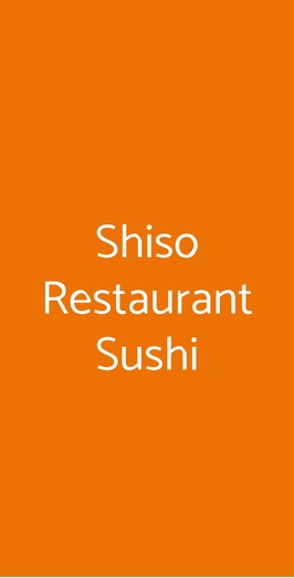 Shiso Restaurant Sushi, Roma