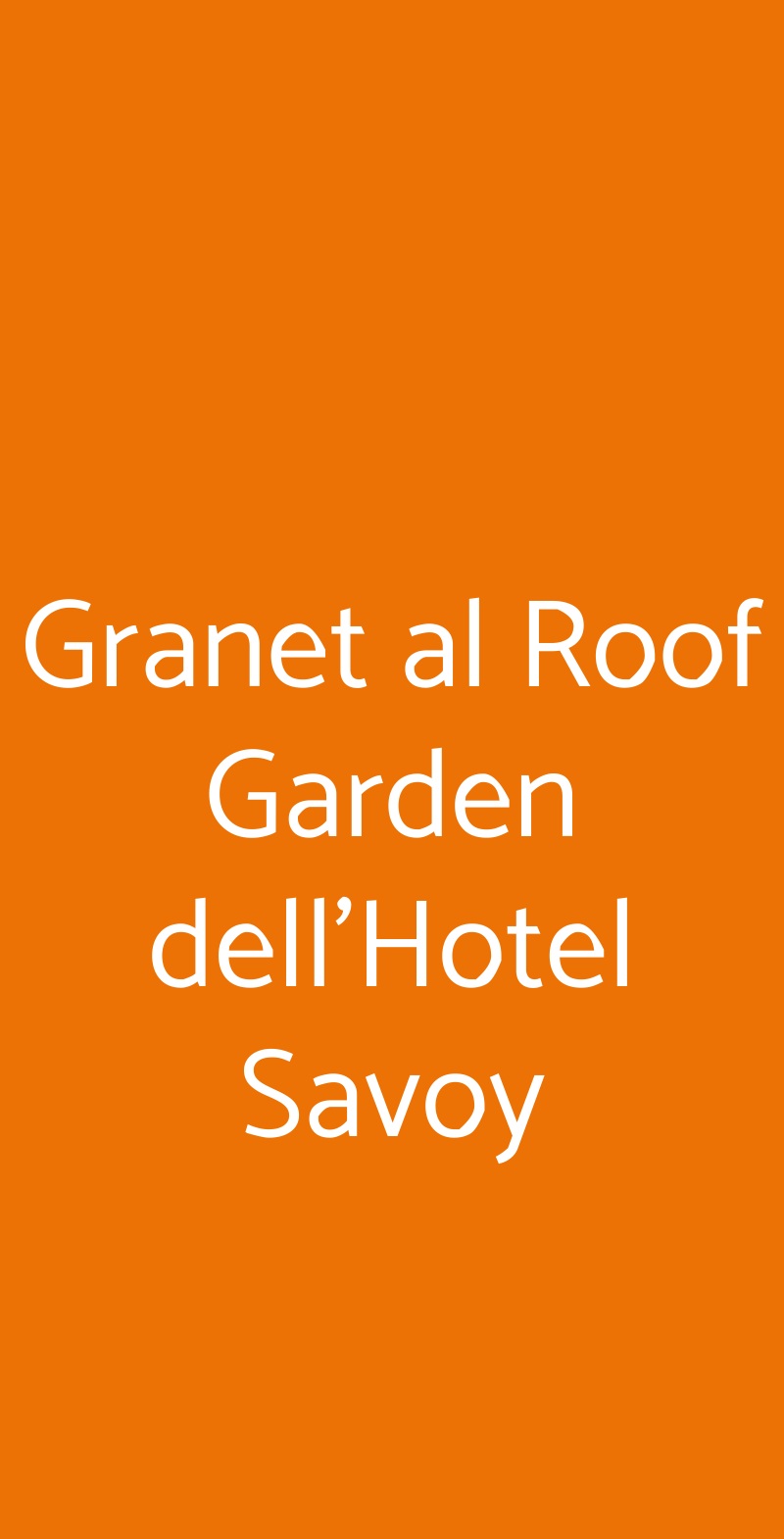 Granet al Roof Garden dell'Hotel Savoy Roma menù 1 pagina