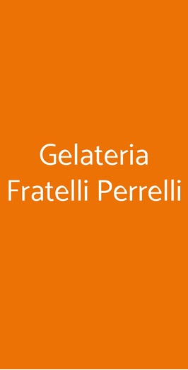 Gelateria Fratelli Perrelli, Roma
