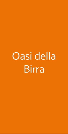 Oasi Della Birra, Roma