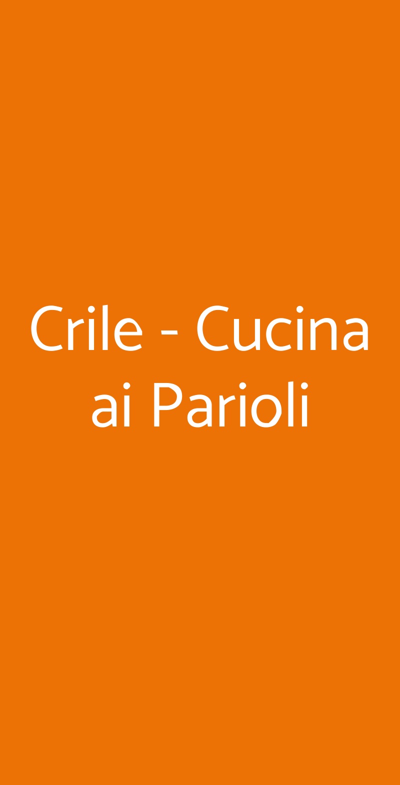 Crile - Cucina ai Parioli Roma menù 1 pagina