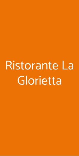 Ristorante La Glorietta, Roma