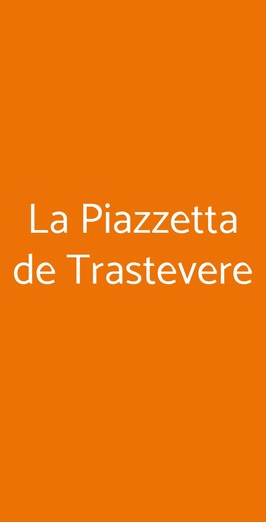 La Piazzetta De Trastevere, Roma