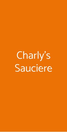 Charly's Sauciere, Roma