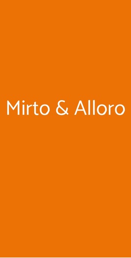 Mirto & Alloro, Roma