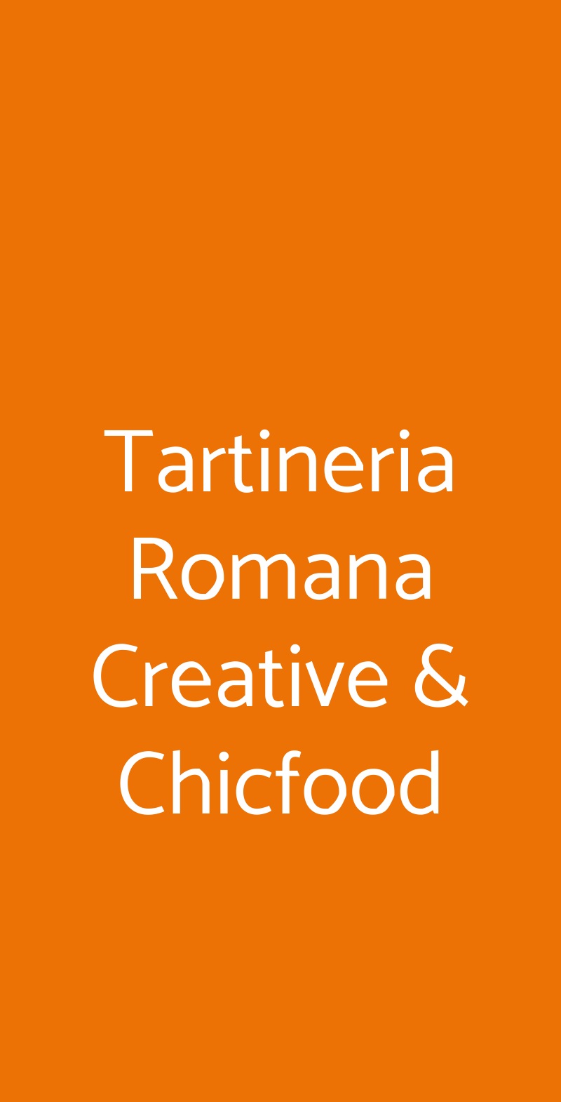 Tartineria Romana Creative & Chicfood, Roma