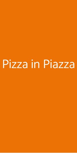 Pizza In Piazza, Acilia