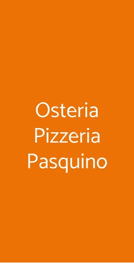 Osteria Pizzeria Pasquino, Roma