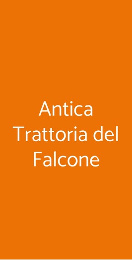 Antica Trattoria Del Falcone, Tivoli