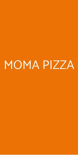 Moma Pizza, Roma