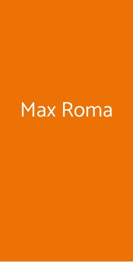 Max Roma, Roma