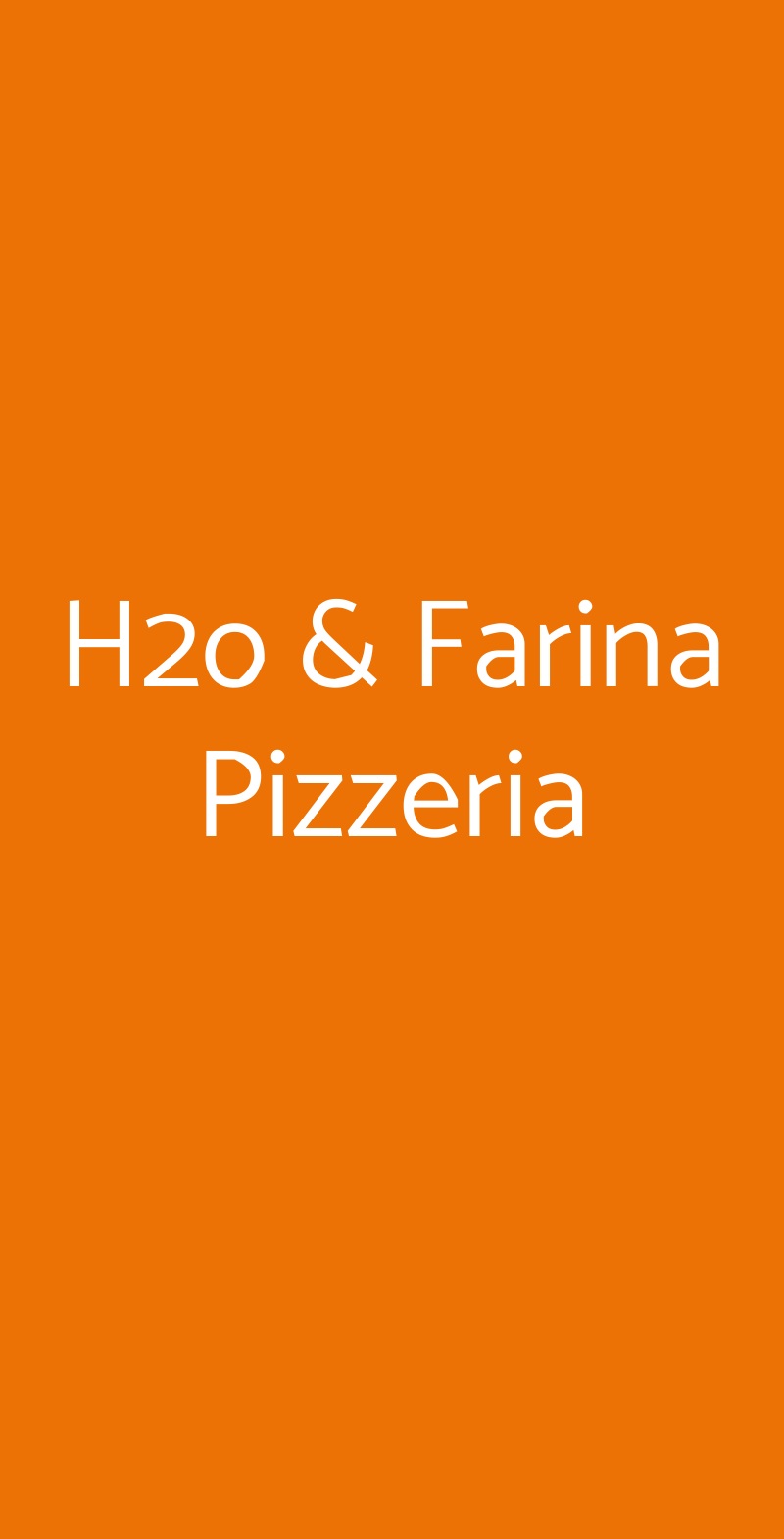 H2o & Farina Pizzeria Roma menù 1 pagina