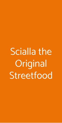 Scialla The Original Streetfood, Roma