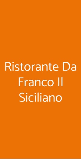 Ristorante Da Franco Il Siciliano, Albano Laziale