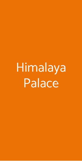 Himalaya Palace Roma Menu Prezzi Recensioni Del Ristorante