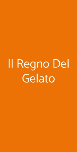 Il Regno Del Gelato