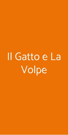 Il Gatto E La Volpe, Guidonia Montecelio