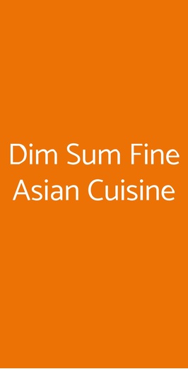Dim Sum Fine Asian Cuisine, Roma