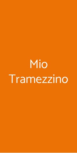Mio Tramezzino, Roma