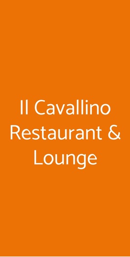 Il Cavallino Restaurant & Lounge, Gorga